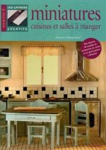 Cahier Fleurus Miniatures cuisines et salles a manger