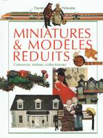 Miniatures et modèles réduits